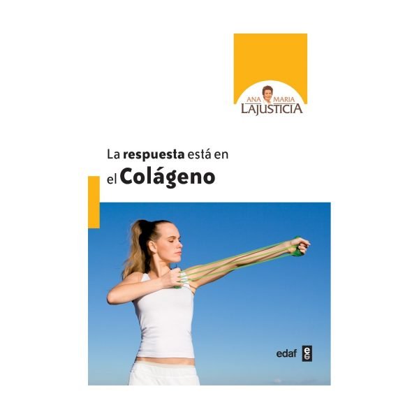 Libro La Respuesta Esta En El Colágeno